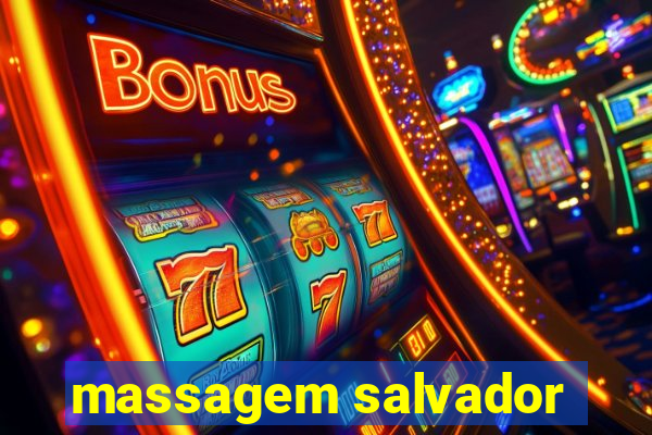 massagem salvador